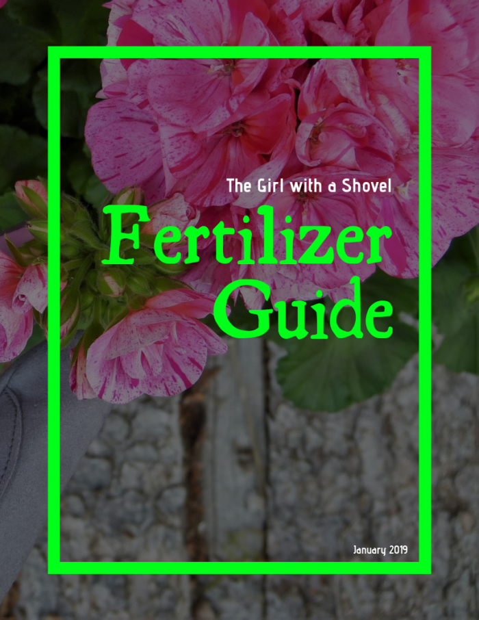 The Girl with a Shovel: Fertilizer Guide